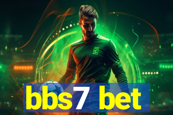bbs7 bet